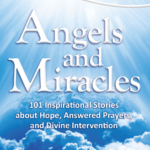 Chicken Soup for the Soul - Angels and Miracles